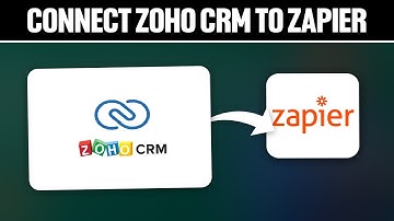 How To Connect Zoho CRM To Zapier 2025! (Full Ttorial)
