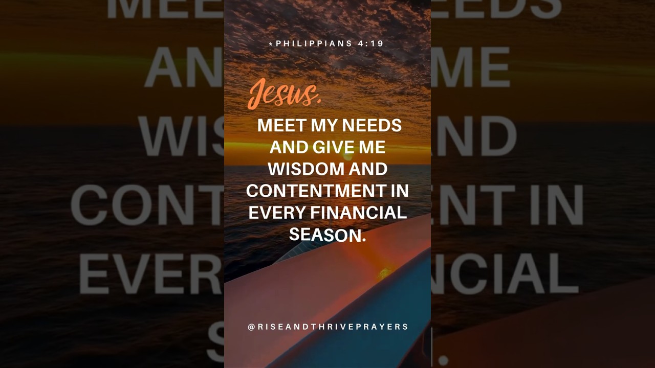 Lord, Provide for My Needs 🙏💵 | Prayer for Finances, Wisdom & Contentment (Philippians 