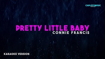 Connie Francis – Pretty Little Baby (Karaoke Version)