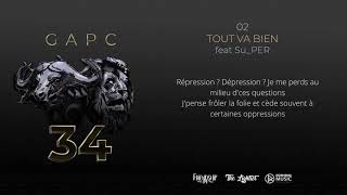 GapC   Tout Va Bien ft Su_PER (Lyrics Video)