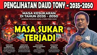 Download lagu NGERI!!!! DAUD TONY DAPAT PENGLIHATAN 2035 SAMPAI 2050 - DUNIA AKAN DI KUSASI