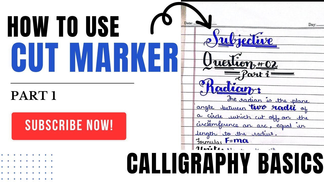 How to use a cut marker || calligraphy basics || lesson 01