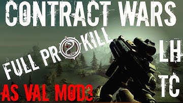 Contract Wars: As Val Mod3 Prokill [Lighthouse TC]
