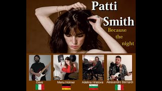 Because the night (Patti Smith&#39;s cover) - Alessandro Bernardi, Adelina Piano, Dave, sHe druMs