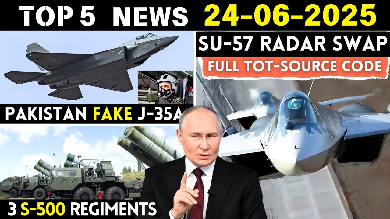 Su-57 Radar Swap Deal | 3 S500 Regiment Order | PAK Fake J-35 | Jalkapi ...