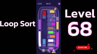 Loop Sort Level 68 🚚🔁 | Satisfying Truck Puzzle Gameplay | Go Answer