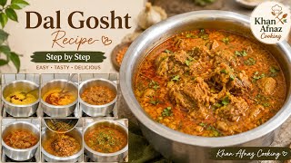Mutton Dal Gosht Recipe | Muharram Special Dal Gosht Recipe | Khan Afnaz Cooking