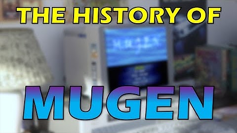 M.U.G.E.N - INFINITE 2D FIGHTING ENGINE (History)