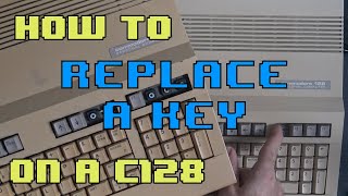How to Replace a Key Cap and Plunger on a Commodore 128