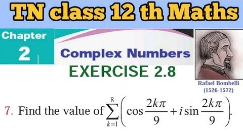 TN 12th Math’s| Exercise 2.8 Q.No.7 |Complex Numbers|+2 Math’s