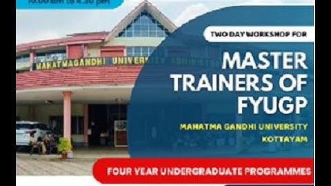 MGU  - Learning Outcomes, Course Designingand OBE - Br Dr. Manulal P. RamResearch Officer, KSHEC