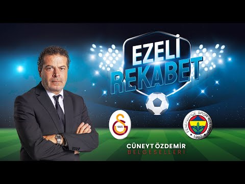 Ezeli Rekabet (Galatasaray - Fenerbahçe) | Cüneyt Özdemir Belgeselleri | Şimdi ve Sadece GAİN'de! 🎈