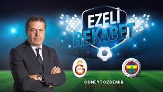 Ezeli Rekabet (Galatasaray - Fenerbahçe) | Cüneyt Özdemir Belgeselleri | Şimdi ve Sadece GAİN'de! 🎈 Resimi