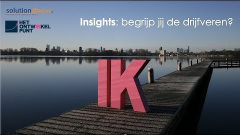Insights drijfveren tutorial van Het Ontwikkelpunt