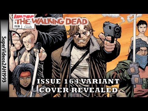 Issue 164 Variant Cover Revealed || The Walking Dead Comic Book Series ...