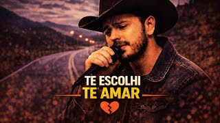 💔 EU ESCOLHI TE AMAR – SOLO MASCULINO 💔