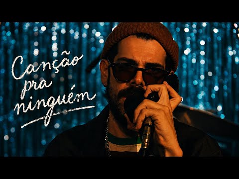 Canção pra ninguém | A banda que nunca se viu