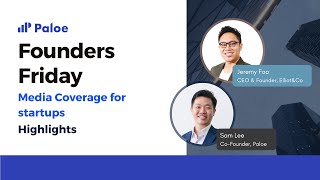 Founders Friday: Media Coverage for startups highlights