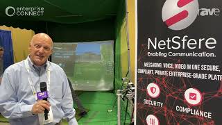 EC 2022: NetSfere Discusses Enterprise and Omnichannel Platforms for Messaging and Collaboration