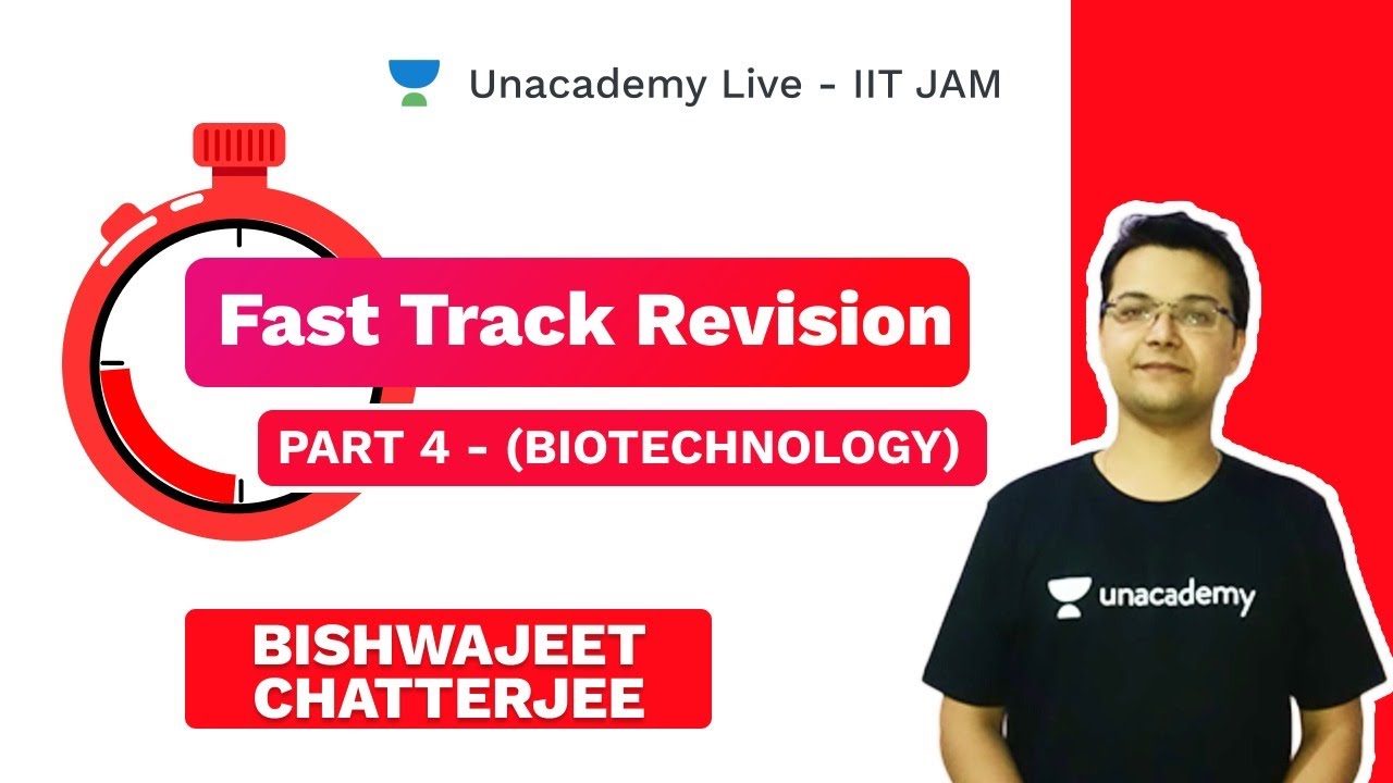 FAST TRACK REVISION 4 BIOTECHNOLOGY BISHWAJEET CHATTERJEE