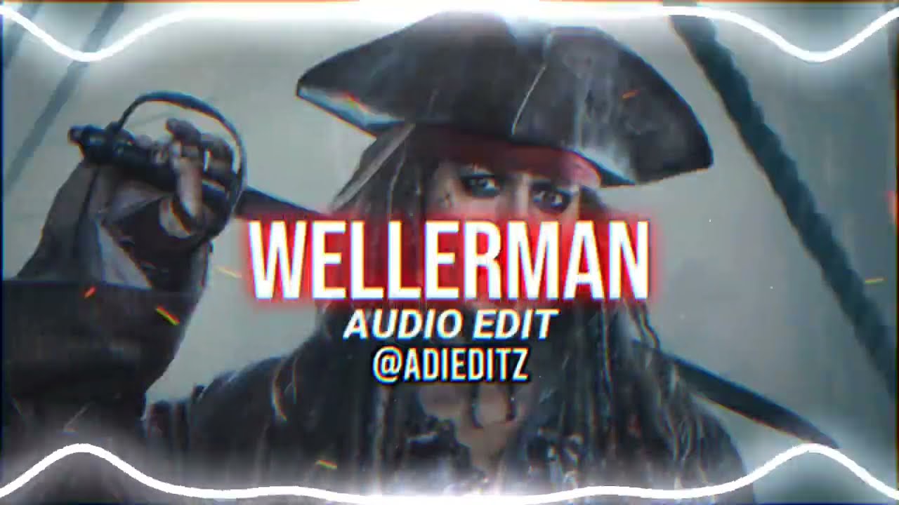 Wellerman - Nathan Evans [edit audio]