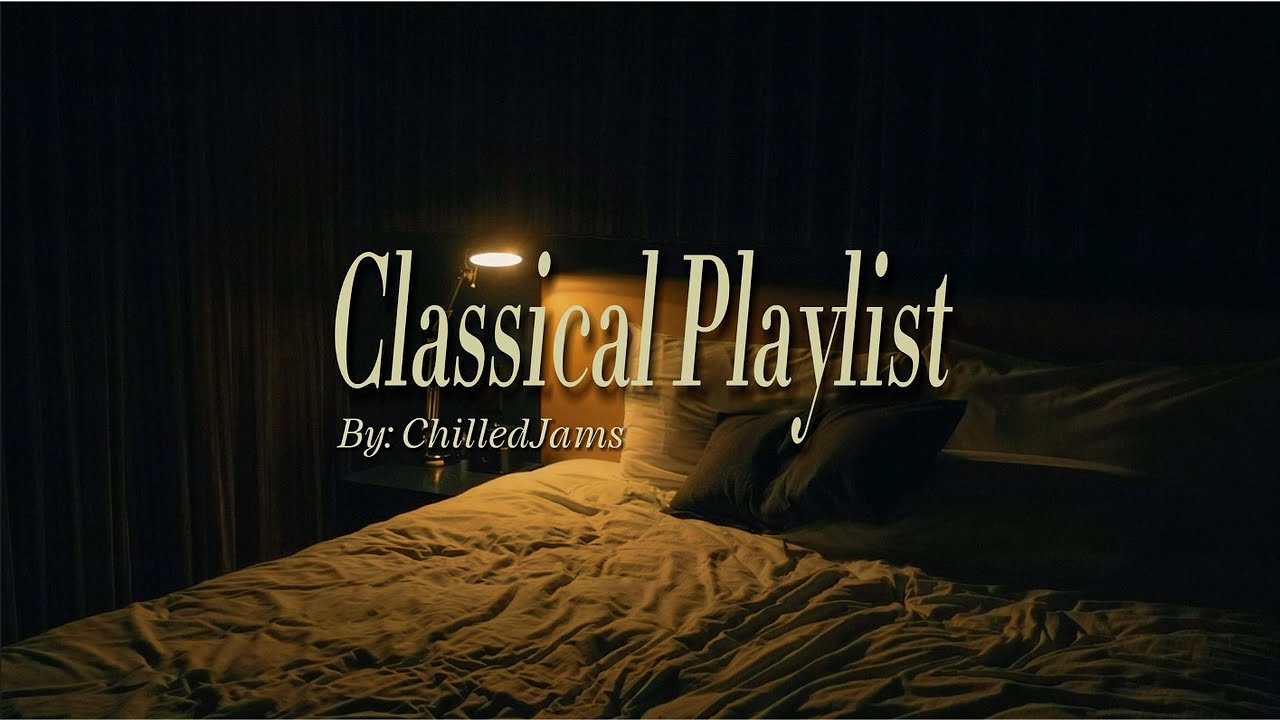 You Can Finally Rest || Classical Music and Rain || ChilledJams Playlist