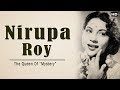 हिंदी सिनेमा कि पसंदीदार माँ &quot;निरुपा रॉय&quot;  | Queen Of Mistery Nirupa Roy