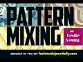 FDJ-PATTERN MIXING with Leslie Young -Ep3