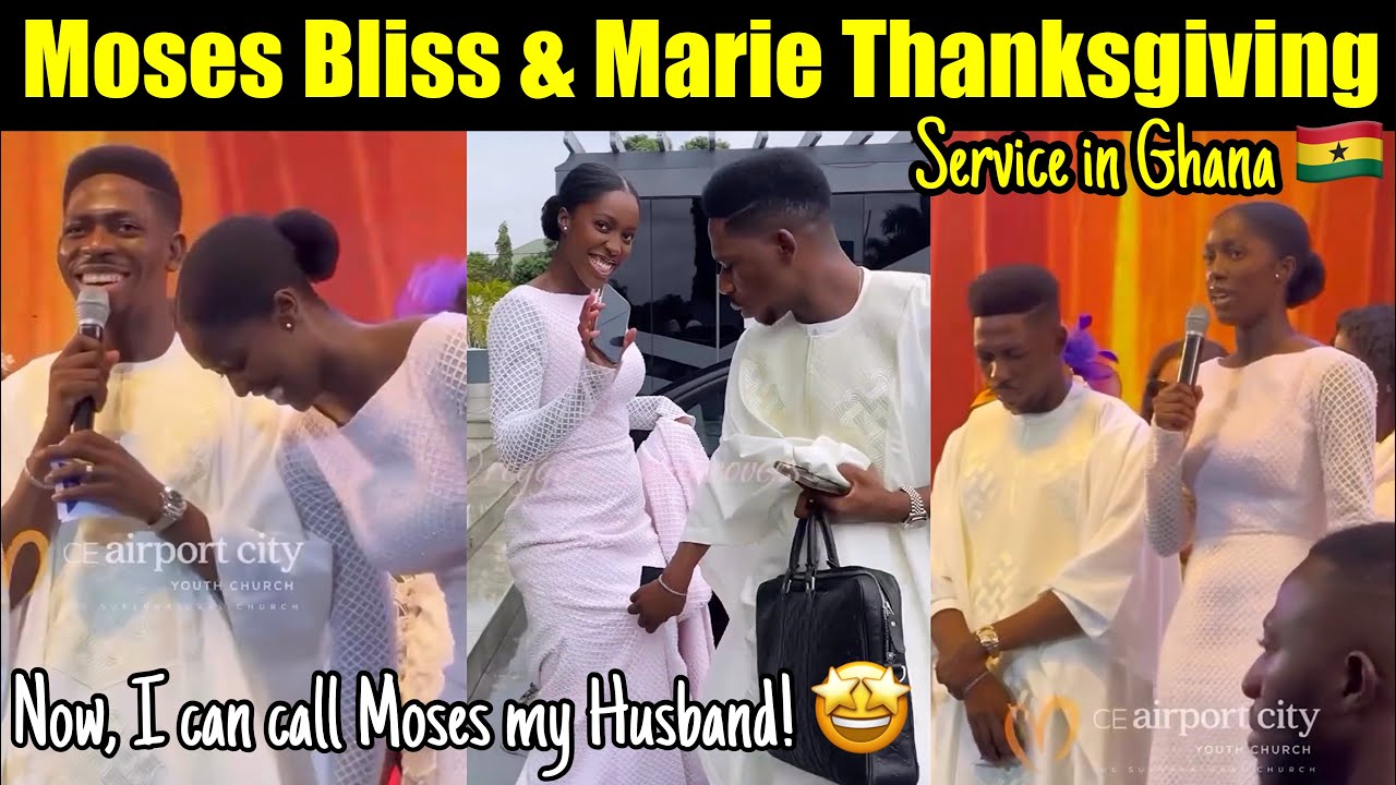 ⁣MOSES BLISS & MARIE MARRIAGE THANKSGIVING SERVICE | It’s SEALED! 🤩💃🇬🇭🇳🇬