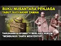 TENANG, SUDAH DISABDAKAN NABI..!! Tabut Suci Dijaga 1 Suku Nusantara, akan Muncul di Akhir Zaman