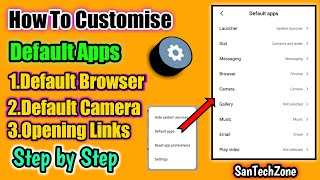 How To Manage Default Apps|| How To Customize Default Apps || SanTechZone || screenshot 5