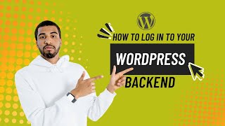 How to Log In to Your WordPress Backend
