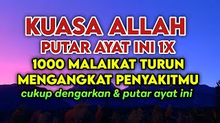 KUASA ALLAH🤲 SEP4RAH APAPUN SAKITMU, SEMBUH HARI INI❗PUTAR 5 MENIT, SEMBUH TOTAL🔥KUNFAYAKUN