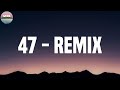 Anuel AA - 47 - Remix (Lyrics)