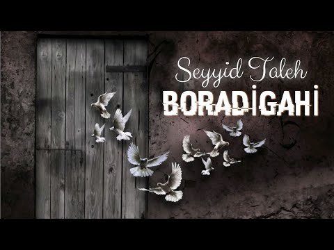 Seyyid Taleh Boradigahi - Xanım Zehra meclisi