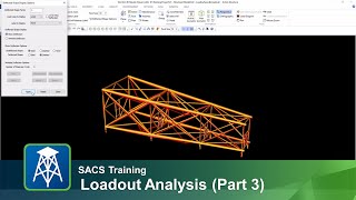 Loadout Analysis in SACS CE (Part 3)