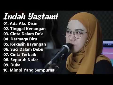 Ada Aku disini || Kumpulan lagu cover Indah Yastami