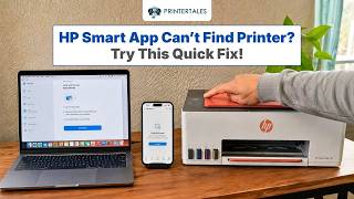 HP Smart App Can’t Find Printer – Quick Fix | Printer Tales