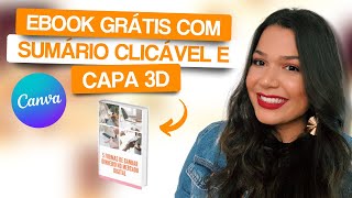 COMO CRIAR UM EBOOK GRÁTIS NO CANVA + SUMÁRIO CLICÁVEL + CAPA 3D PROFISSIONAL [PASSO A PASSO 2023]