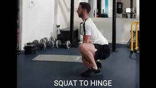 Squat to Hinge