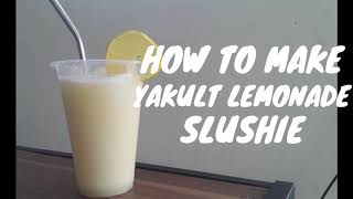 How to make Yakult Lemonade Slushie (perfect for detox/flushing)