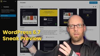 WordPress 6.7 Sneak Preview