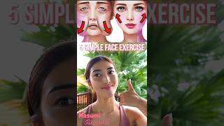 5 SIMPLE FACE YOGA EXERCISES TO LIFT UP YOUR FACE ✨ antiaging shorts