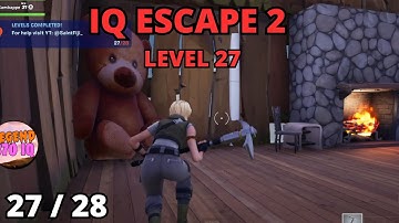 TUTORIAL HOW TO PASS LEVEL 27 ON 28 IQ ESCAPE ROOM 2 (Part 27 OF 28 ESCAPE ROOM IQ) FORTNITE