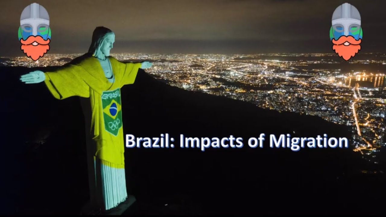 Brazil - Impacts of Migration (A-Level Geography)