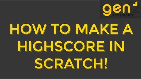 How To Make a Highscore in Scratch!