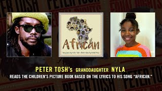 Peter Tosh&#39;s granddaughter Nyla reads &quot;African&quot;