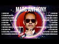 Marc Anthony The Greatest Hits Latin Music ~ Top Songs Collections Unforgettable Melodies