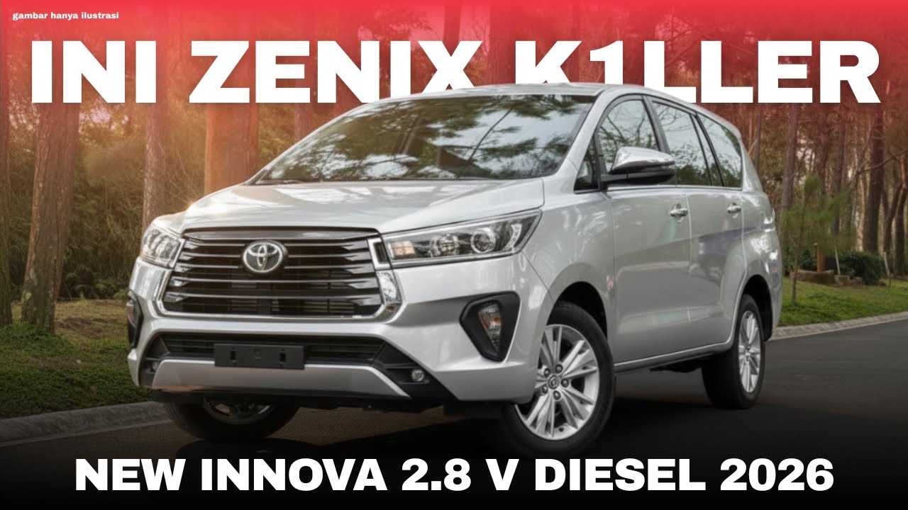 REVIEW NEW INNOVA 2.8 V DIESEL 2026! Bisa Bikin Zenix Gak Laku Lagi