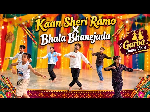 Kaan Sheri Ramo X Bhala Bhanejada | Garba Dance Performance | Gujarati Garba| 2 Taali